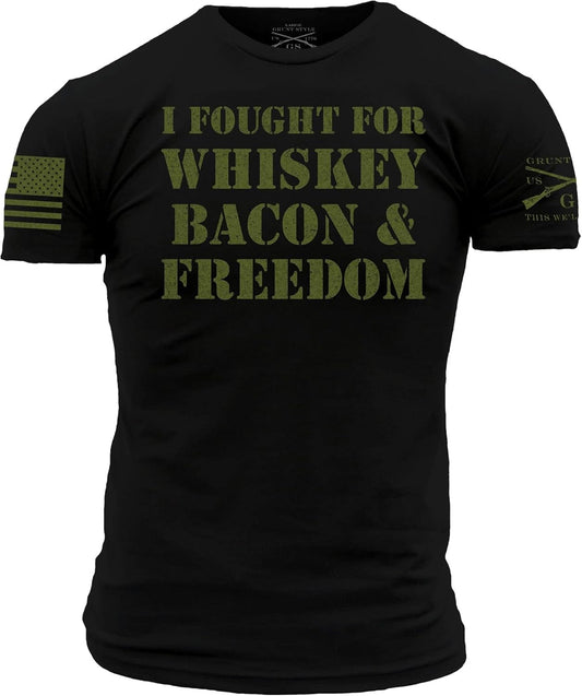 I Fought for Whiskey, Bacon & Freedom Men'S T-Shirt