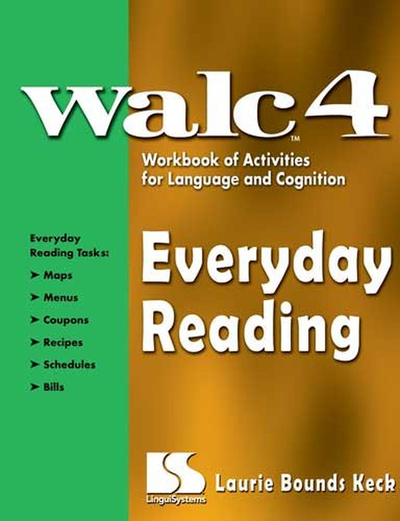 WALC 4: Everyday Reading Workbook of Activities for Language and Cognition